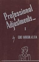 Professional Adjustments 1 B007TWI3TC Book Cover