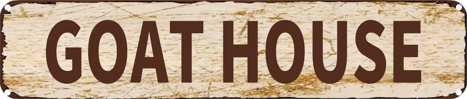 Vintage Tin Sign Retro Metal Wall Decor GOAT HOUSE Rustic Aluminum Plaque for Home,Bar,Kitchen,Garage,Man Cave 4x16 Inch