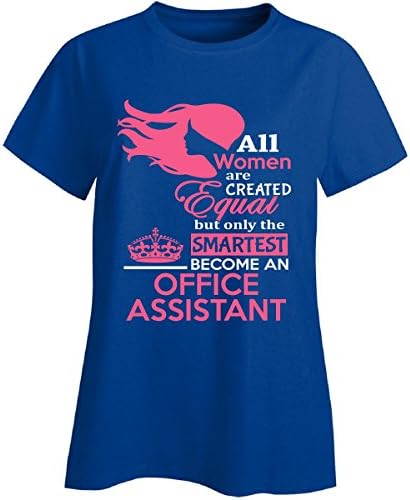 Amazon Smartest Women Become An Office Assistant Ladies T shirt 