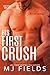 His First Crush: Logans Story (Firsts series Book 2)