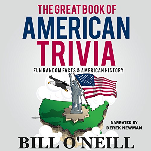 The Great Book of American Trivia Fun Random Facts & American History