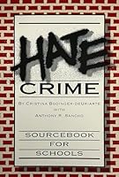 Hate Crime: Sourcebook for Schools 1566020468 Book Cover
