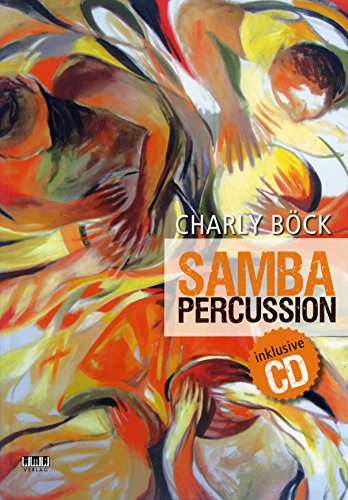 Preisvergleich Produktbild Samba Percussion - arrangiert für PERCUSSION - mit CD [Noten / Sheetmusic] Komponist: BOECK CHARLY
