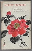 silent flowers B0006BQOBW Book Cover