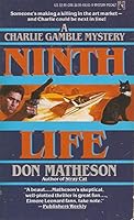 Ninth Life: A Charlie Gamble Mystery 0671691619 Book Cover