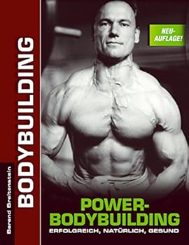Paperback Power-Bodybuilding: Erfolgreich, natürlich, gesund [German] Book