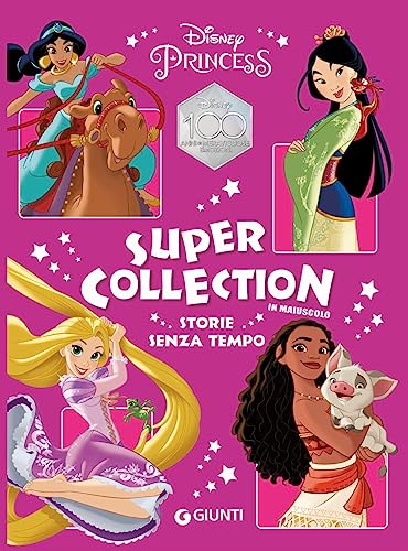Storie senza tempo. Disney Princess. Super Collection. Ediz. a color