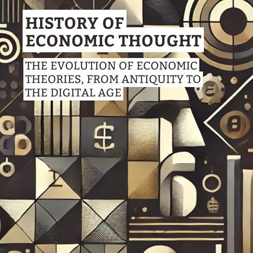 History of Economic Thought by Willian Tedesco episode artwork
