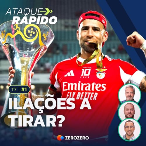 『T7, Ep.01 - Benfica bate Sporting e a época arranca com Carlos Daniel』のカバーアート
