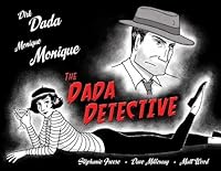 The Dada Detective B005D3BBES Book Cover