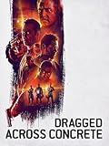 Dragged Across Concrete