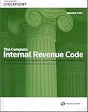  The Complete Internal Revenue Code Winter 2014