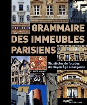 Pocket Book Grammaire des immeubles parisiens [French] Book