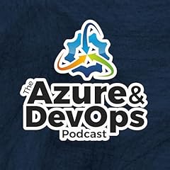 Couverture de Azure & DevOps Podcast