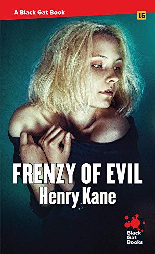 Frenzy of Evil (By: Henry Kane)