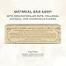 The Grandpa Soap Company Oatmeal Bar Soap - With Organic Oats + Chamomile Extract, Gently Exfoliates and Softens the Skin, Vegan, 4.25 Oz, 3 Pack
