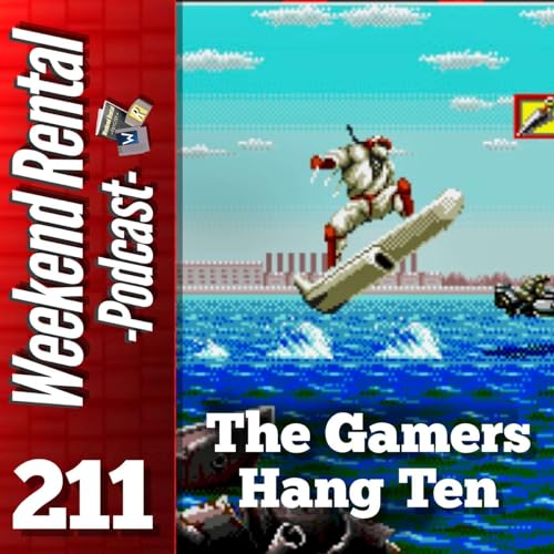S1E211 - Episode 211 - The Gamers Hang Ten Podcast Por  arte de portada