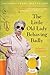 The Little Old Lady Behaving Badly: A Novel (League of Pensioners Book 3)