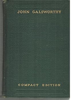 Hardcover John Galsworthy Compact Edition Vol. II A Modern Comedy Book