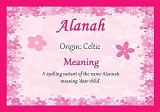 Alanah Personalized Name Meaning Certificate