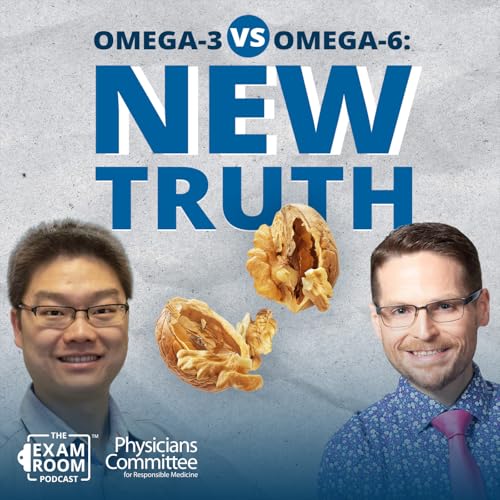 Omega-3 vs Omega-6: The TRUTH About Inflammation and Cancer Risk with Dr. Calvin Ye