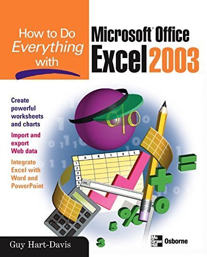 How to Do Everything with Microsoft Office Excel 2003 (How to Do Everything) 1st edition by Hart-Davis, Guy (2003) Taschenbuch
