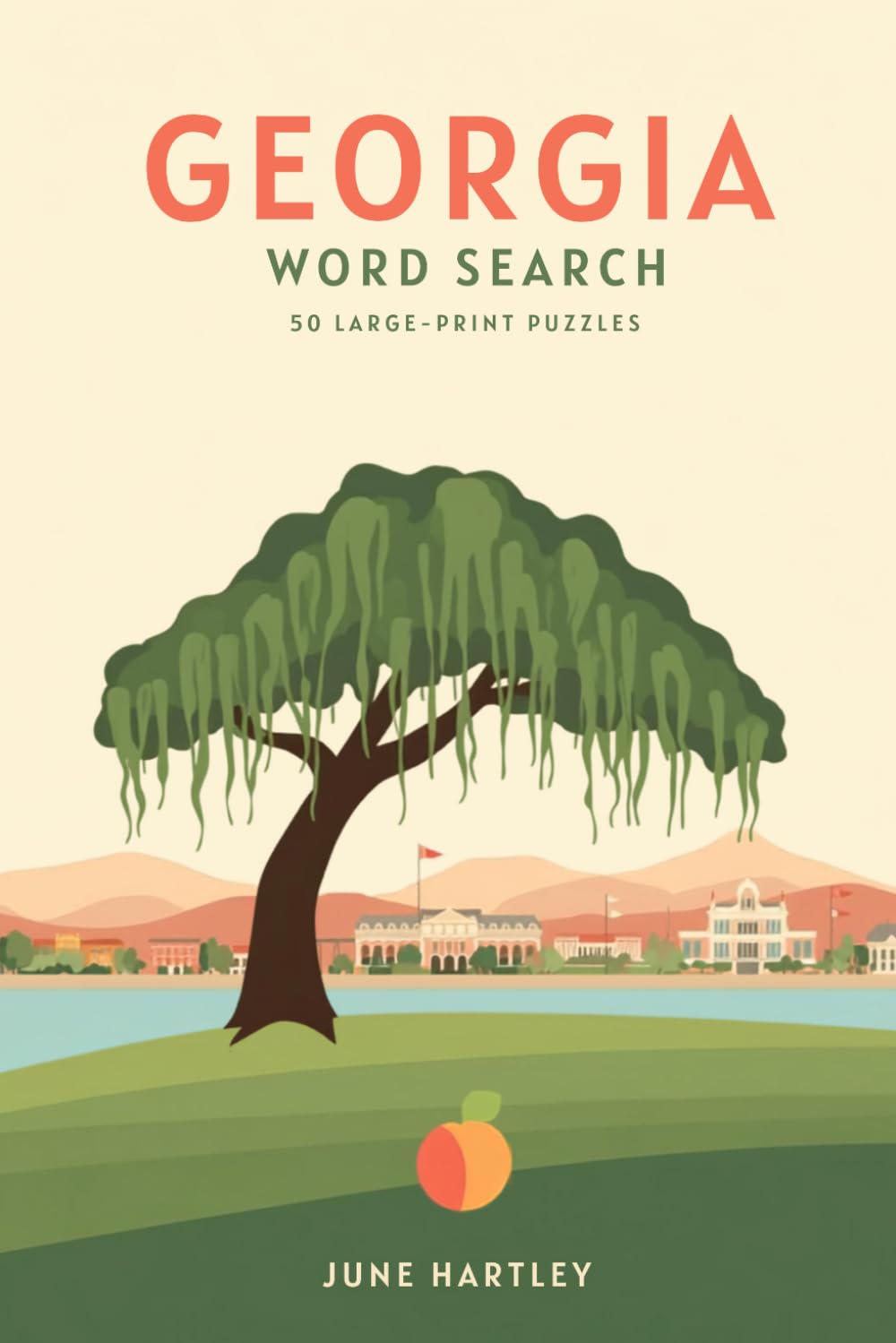 Georgia Word Search: 50 Large-Print Themed Word Search Puzzles, Each with a Fun Fact — for Adults and Seniors (USA State Word Search)