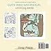 Whimsy Woods: Coloring Book for Adults and Teens Featuring Cozy Fungy friends in Whimsical World with magical Creatures for Relaxation (French Edition)