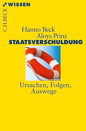 Staatsverschuldung: Ursachen, Folgen, Auswege 2nd Edition book cover