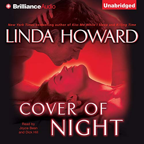 Amazon Com Cover Of Night Audible Audio Edition Linda Howard Joyce Bean Dick Hill Brilliance Audio Audible Books Originals