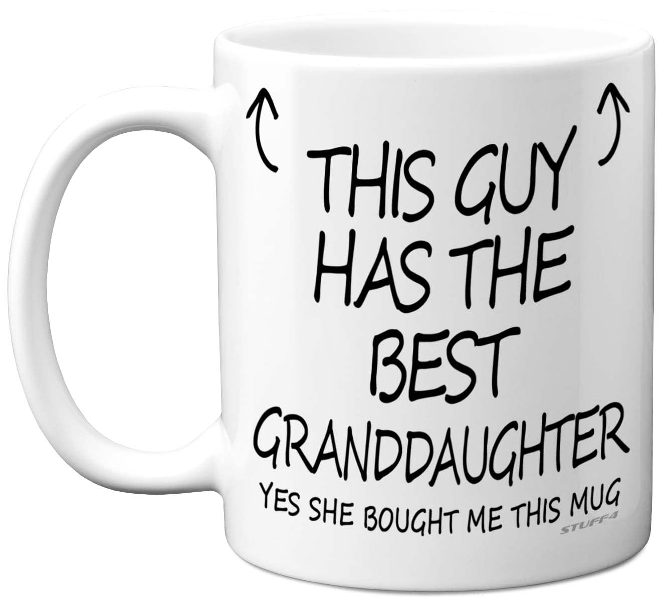 Stuff4 This Guy Has The Best Granddaughter Mug - Granddaughter Gifts, 11oz Ceramic Dishwasher Safe Coffee Mugs - Grandad Gifts for Birthday, Christmas Fathers Day Presents, Premium Cup Made in UK