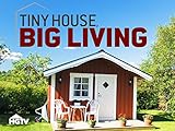 Tiny House, Big Living