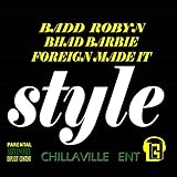  Style (feat. Foreign Made It & Bhad Barbie) [Explicit]