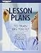 Lesson Plans to Train Like You Fly: A flight instructor's reference for scenario-based training
