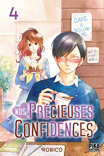 Nos Precieuses Confidences — Tome 4