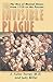 The Invisible Plague: The Rise of mental Illness from 1750 to the Present