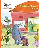 Reading Planet - Alien School - Orange: Rocket Phonics