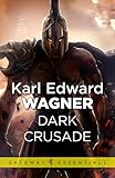 Dark Crusade (Kane Book 5)