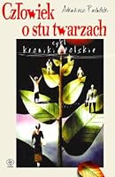 Czlowiek o stu twarzach 837301358X Book Cover