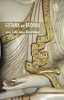 Gotama the Buddha : His Life & Teachings 8174141286 Book Cover