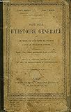  NOTIONS D\'HISTOIRE GENERALE ET REVISION DE L\'HISTOIRE DE FRANCE.