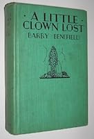 A Little Clown Lost B0006AKES2 Book Cover