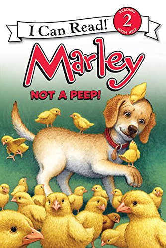 Marley: Not a Peep! (By: John Grogan)