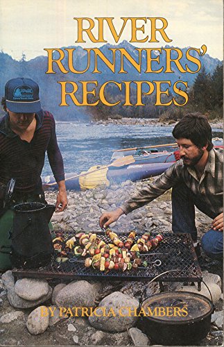 River Runners' Recipes 0914718851 Book Cover