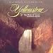 YELLOWSTONE: THE MUSIC OF NATURE