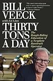 Thirty Tons a Day