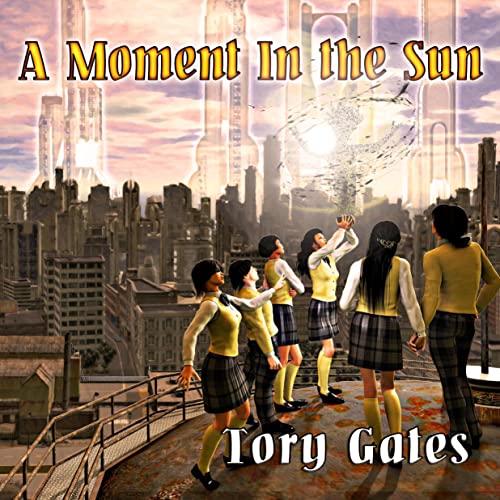 A Moment in the Sun by Tory Gates episode artwork