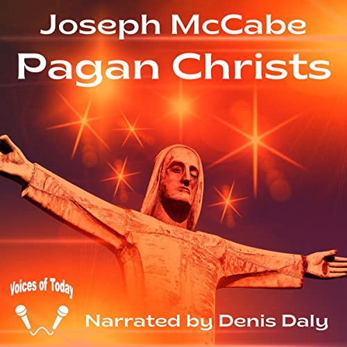 Pagan Christs by Joseph McCabe episode artwork
