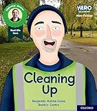 Hero Academy Non-fiction: Oxford Level 5, Green Book Band: Cleaning Up