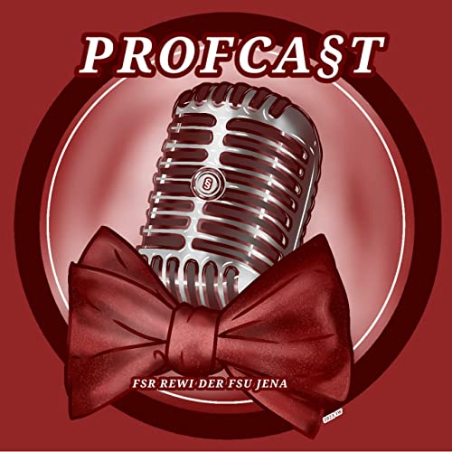 Profcast Jena | #001 How to Jura in 6 Semestern Podcast Por  arte de portada
